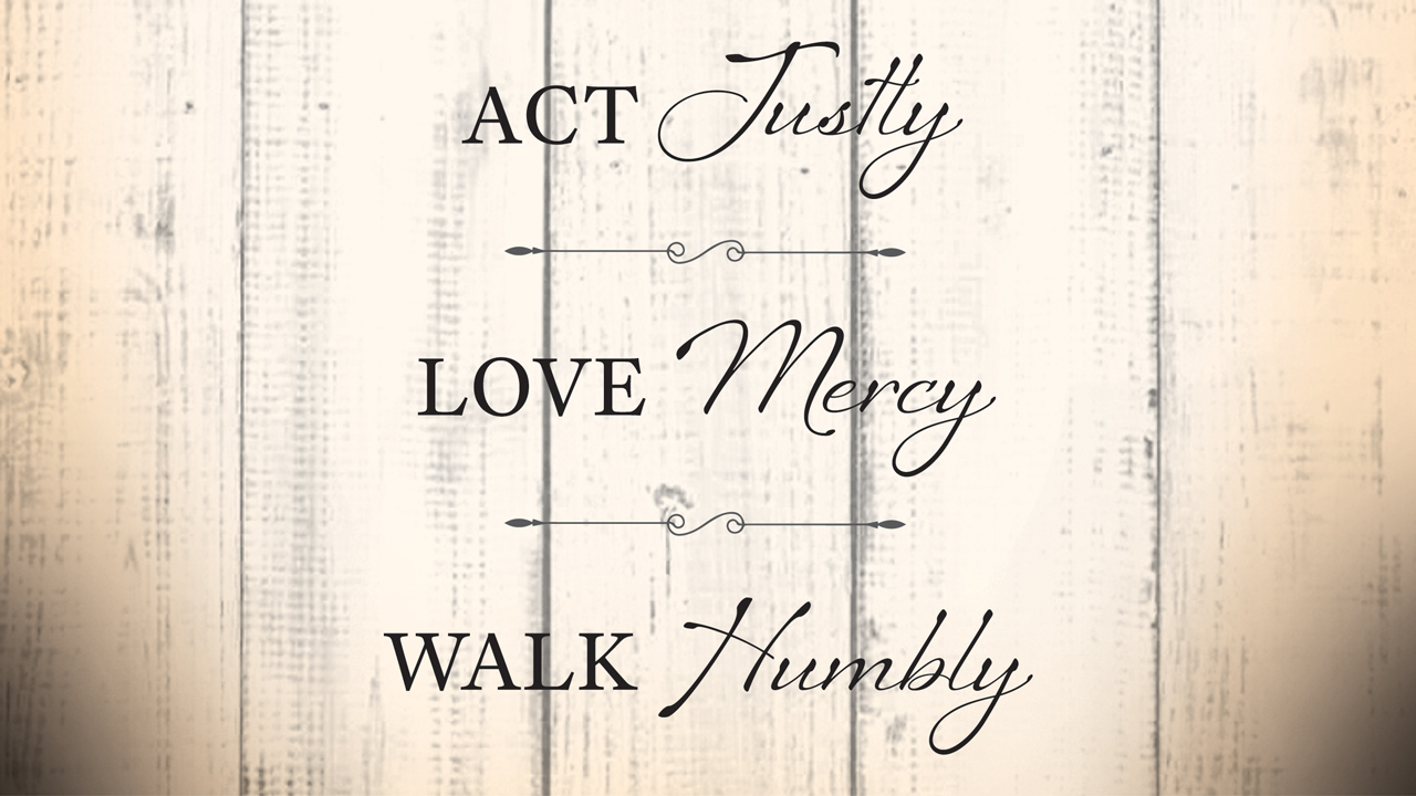 Act Justly Love Mercy Walk Humbly Faith Sign II main image 1